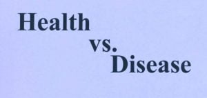 Disease is just a lack of doing what it takes to create health